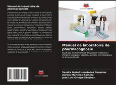 Capa do livro de Manuel de laboratoire de pharmacognosie 
