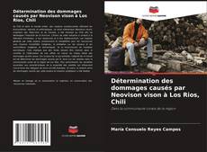 Capa do livro de Détermination des dommages causés par Neovison vison à Los Rios, Chili 