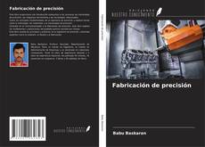 Buchcover von Fabricación de precisión