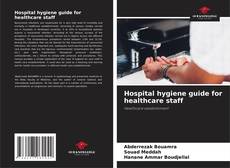 Bookcover of Hospital hygiene guide for healthcare staff