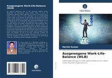 Capa do livro de Ausgewogene Work-Life-Balance (WLB) 