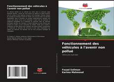 Buchcover von Fonctionnement des véhicules à l'avenir non pollué