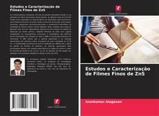 Capa do livro de Estudos e Caracterização de Filmes Finos de ZnS 