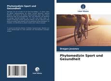 Phytomedizin Sport und Gesundheit的封面