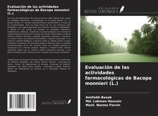 Capa do livro de Evaluación de las actividades farmacológicas de Bacopa monnieri (L.) 