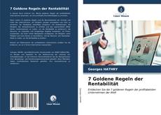 Buchcover von 7 Goldene Regeln der Rentabilität