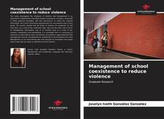 Capa do livro de Management of school coexistence to reduce violence 