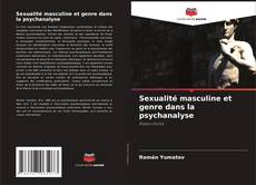 Portada del libro de Sexualité masculine et genre dans la psychanalyse