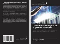 Transformación digital de la gestión financiera kitap kapağı
