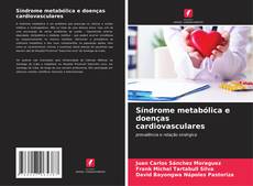Síndrome metabólica e doenças cardiovasculares kitap kapağı