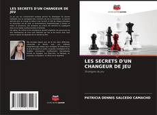 Обложка LES SECRETS D'UN CHANGEUR DE JEU