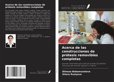 Buchcover von Acerca de las construcciones de prótesis removibles completas