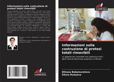 Capa do livro de Informazioni sulla costruzione di protesi totali rimovibili 