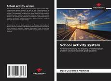Capa do livro de School activity system 