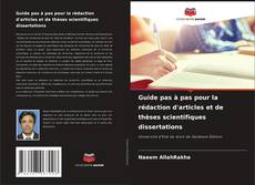 Portada del libro de Guide pas à pas pour la rédaction d'articles et de thèses scientifiques dissertations