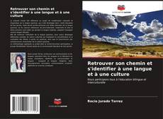 Bookcover of Retrouver son chemin et s'identifier à une langue et à une culture