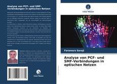 Borítókép a  Analyse von PCF- und SMF-Verbindungen in optischen Netzen - hoz