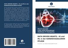 Buchcover von DATA DRIVEN HEARTS - KI und ML in der KARDIOVASZULÄREN PFLEGE