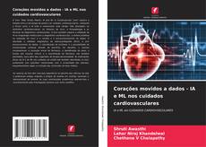 Capa do livro de Corações movidos a dados - IA e ML nos cuidados cardiovasculares 