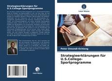 Buchcover von Strategieerklärungen für U.S.College-Sportprogramme