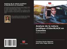 Portada del libro de Analyse de la nature juridique d'UberBLACK en Colombie