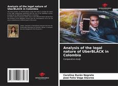 Bookcover of Analysis of the legal nature of UberBLACK in Colombia