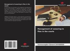 Capa do livro de Management of swearing-in files in the courts 