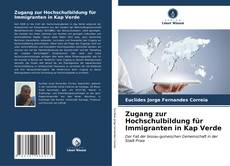 Buchcover von Zugang zur Hochschulbildung für Immigranten in Kap Verde