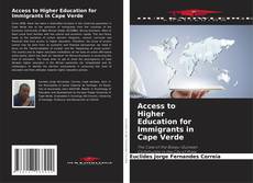 Access to Higher Education for Immigrants in Cape Verde kitap kapağı