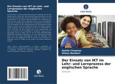 Buchcover von Der Einsatz von IKT im Lehr- und Lernprozess der englischen Sprache
