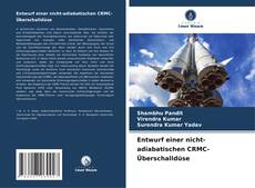 Buchcover von Entwurf einer nicht-adiabatischen CRMC-Überschalldüse