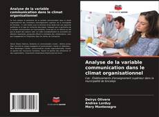 Capa do livro de Analyse de la variable communication dans le climat organisationnel 