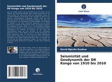 Обложка Seismizität und Geodynamik der DR Kongo von 1910 bis 2010