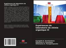 Buchcover von Expériences de laboratoire de chimie organique III