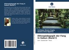 Capa do livro de Ethnopädagogik der Fang in Gabun (Band I) 