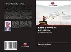 Bookcover of Entre dictons et pensées...