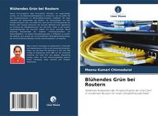 Bookcover of Blühendes Grün bei Routern