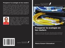 Prosperar la ecología en los routers kitap kapağı