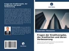 Bookcover of Fragen der Kreditvergabe, der Kreditarten und deren Verbesserung