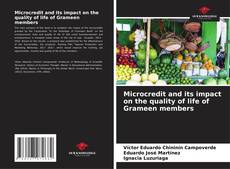 Portada del libro de Microcredit and its impact on the quality of life of Grameen members