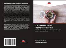 Buchcover von Le chemin de la démocratisation