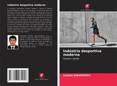 Bookcover of Indústria desportiva moderna