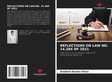 Copertina di REFLECTIONS ON LAW NO. 14.284 OF 2021