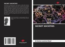 Bookcover of SECRET SOCIETIES