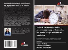 Buchcover von Visione panoramica della preoccupazione per la qualità del sonno tra gli studenti di medicina