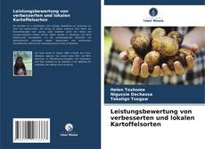 Copertina di Leistungsbewertung von verbesserten und lokalen Kartoffelsorten