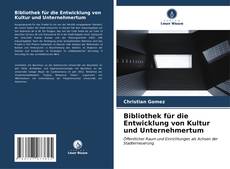 Buchcover von Bibliothek für die Entwicklung von Kultur und Unternehmertum