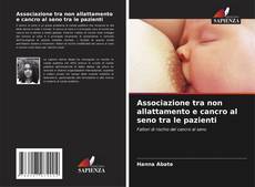 Capa do livro de Associazione tra non allattamento e cancro al seno tra le pazienti 