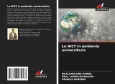 Bookcover of Le NICT in ambiente universitario