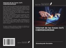 Обложка Internet de las Cosas (IoT) CIBERSEGURIDAD